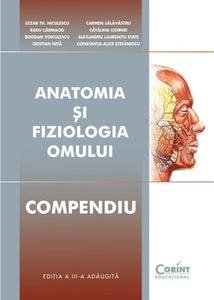 Anatomia şi fiziologia omului. Compendiu