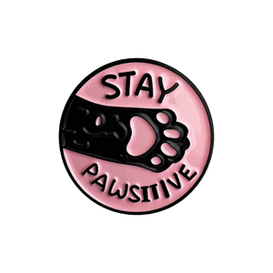 Pin "Stay Pawsitive"